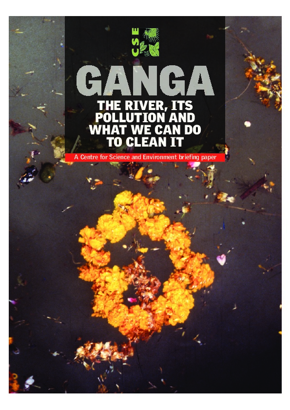 Ganga - The river, its pollution and what we can do to clean it