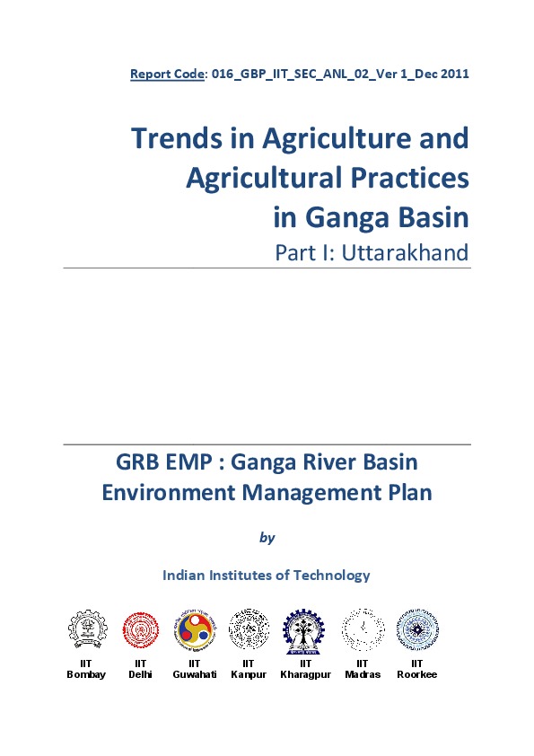 Trends in Agriculture and Agricultural Practices in Ganga Basin - Part 1: Uttarakhand